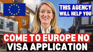 No More Visa Application: This Agency Wants To Give You Visa To Move To Europe Before March 2024