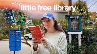 come LITTLE FREE LIBRARY HUNTING with me  let's unhaul some books!