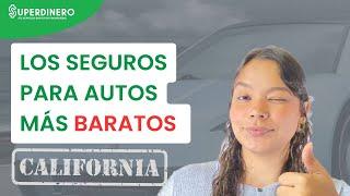 TOP de los MEJORES SEGUROS PARA AUTO en California 