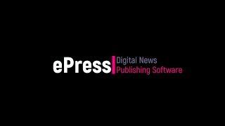 ePress - Digital News Publishing Software - ePaper software