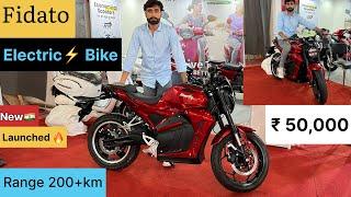 New Fidato EV Bike | ₹50,000 | 200 Km Range ECO Mode | Launched ️ Full Detail Review