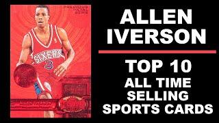 Allen Iverson Top 10 All Time Selling Sports Card Sales