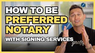 How to Become a Preferred Notary Signing Agent | Word-For-Word Marketing Script