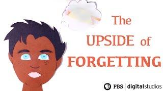 The Upside of Forgetting