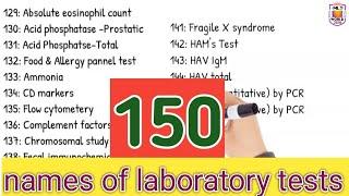 150 laboratory tests list.laboratory tests in hospital