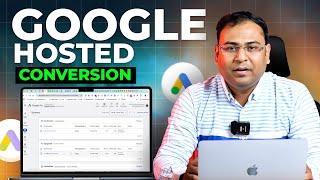 What are Google Hosted Conversions!- Umar Tazkeer