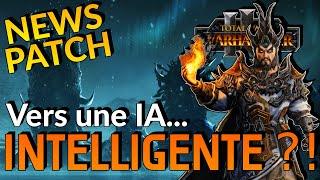 Une révolution sur Total War Warhammer 3 ?! L'IA ENFIN retravaillée ! News Actu