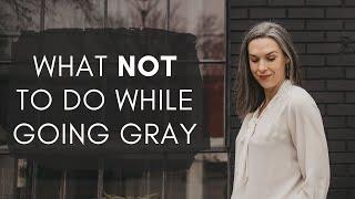 5 Going Gray Don'ts