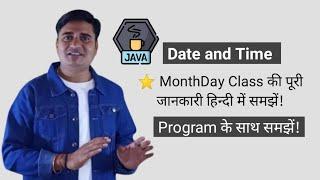 MonthDay class in Java | Java MonthDay Class | Java MonthDay Example