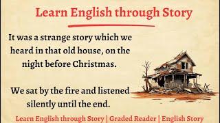 Learn English through Story || Improve your English || Graded Reader || English Audio Story