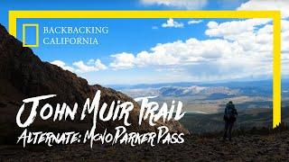 Can't Get a Permit for the JMT? Try Mono/Parker Pass