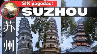 SUZHOU in CHINA is FULL of history! - Let's hunt pagodas!