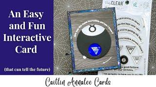 The Super Easy Interactive Card | Magic 8 Ball Card from Ralph Tyndall and Hero Arts