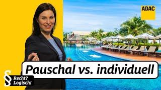 Pauschal- vs. Individualreise - diese Vor- und Nachteile solltet Ihr kennen | ADAC | Recht? Logisch!