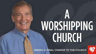 Adrian Rogers: A Church That Worships In Spirit And Truth