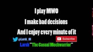 Larsh THE CASUAL MECHWARRIOR TRAILER