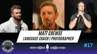 Proper Thieves | #17 | Matt Crewse