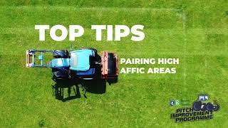 PITCH TOP TIP: Repairing high traffic areas