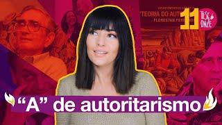 "A" de Autoritarismo | Glossário 013