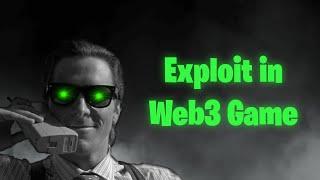 Exploit in Play to Earn Game / How I found Exploit in Web3 Game