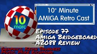 Amiga A2088 Bridgeboard Review - 10MARC Episode 77