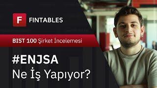 Enerjisa Ne İş Yapıyor? #ENJSA