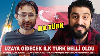 UZAYA GİDECEK İLK TÜRK BELLİ OLDU w/@BarisOzcan