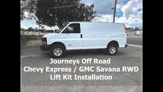 Chevrolet Express / GMC Savana 2WD - Lift Kit Install