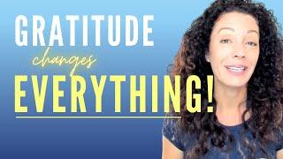 Quickly Transform YOUR LIFE: 4# simple steps. Gratitude Changes EVERYTHING!