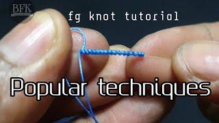 FG knot || The most popular technique || Braided To fluorocarbon leader || Fishing knot