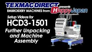 012 HAPPY HCD3-1501 Setup: Unpacking and Machine Assembly