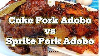 Coke Pork Adobo vs Sprite Pork Adobo! Which is the Winner?