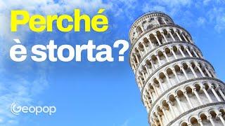 Torre di Pisa: perché è inclinata e da quando