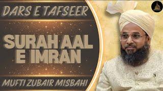 DARSE TAFSEER || 7TH MARCH 2025 || MUFTI ZUBAIR MISBAHI