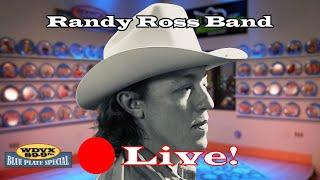 Randy Ross Band - Live on The WDVX Blue Plate Special 07/01/2024