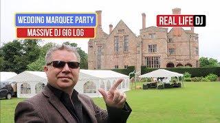 Summer Marquee Wedding Party | UK DJ Gig Log Mobile Wedding DJ