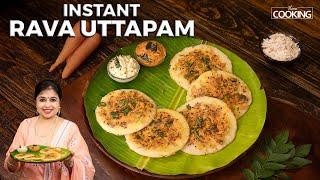 Instant Rava Uttapam | Sooji Uttapam | Breakfast Ideas | Tiffin Recipes | Uttapam Recipe