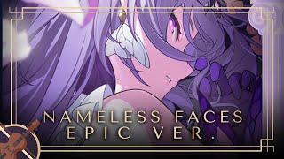 Nameless Faces | Epic Orchestral Cover | Honkai: Star Rail