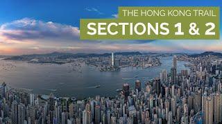 Sections 1 & 2 | Hong Kong Trail