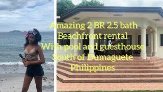 Amazing 2 BR 2.5 bath beachfront rental with pool and guesthouse south of Dumaguete Philippines