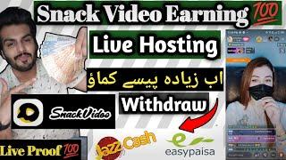 Snack Video Earning Live Hosting || Withdraw Esypesa Jazz cash