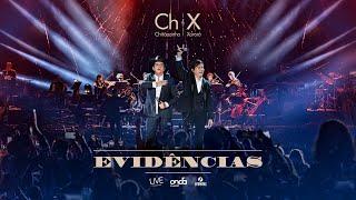 Chitãozinho & Xororó - Evidências [DVD 50 Anos Ao Vivo no Radio City Music Hall - NY]