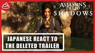 UBISOFT DELETED THIS TRAILER! Assassin's Creed Shadows IS INSANE!