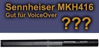 Sennheiser MKH416 - Überblick und Fragen | VoiceOver Klaus Kusserow | DEUTSCH