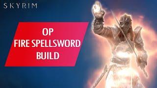 Skyrim: How to Make an OVERPOWERED FIRE SPELLSWORD BUILD (Legendary)