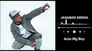 Auta Mg Boy - Jagaba Arewa - Official Full Audio 2024# Wakar Da Take Tashe A Tiktok