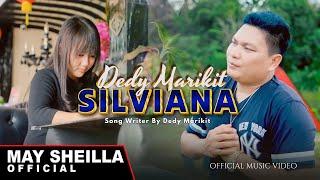 Silviana - Dedy Marikit - Lagu Dayak Terbaru 2024 (Official Music Video)