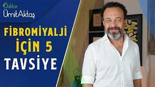 Fibromiyalji İçin 5 Önemli Tavsiye! | Evde Fibromiyaljiyi Tedavi Edebilirsiniz!