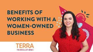 Benefits Of Working With A Women-Owned Business