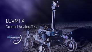 LUVMI-X: Lunar Volatiles Mobile Instrumentation - Ground Analog Test